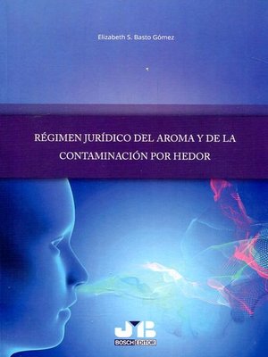 cover image of Régimen jurídico del aroma y de la contaminación por hedor